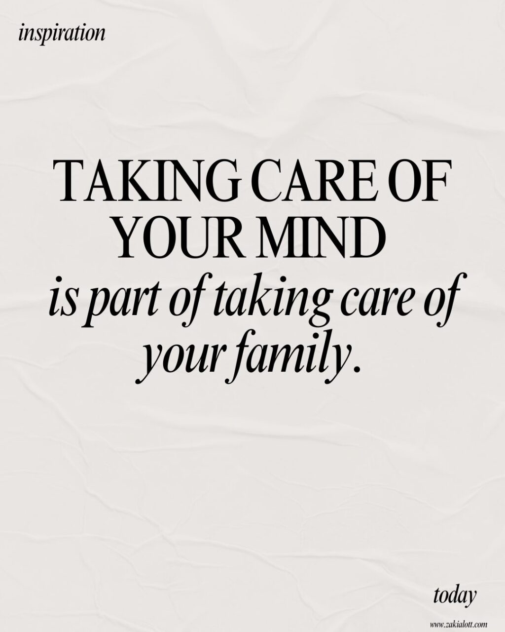 90 Inspirational Stay at Home Mom Quotes Image of a quote stating that caring for your mind is part of caring for your family, on a beige background.